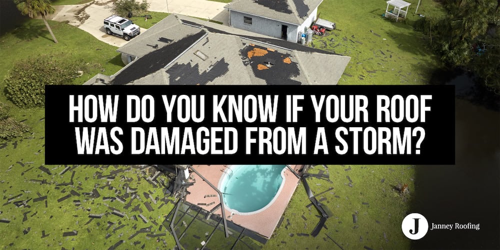 how do you know if your roof was damaged from a storm