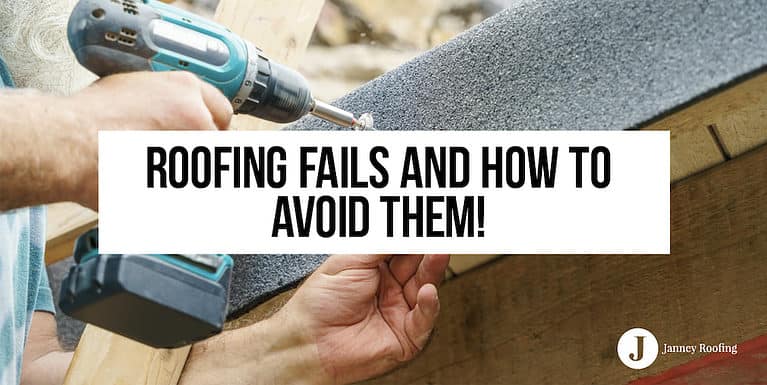 roofing fails and how to avoid them