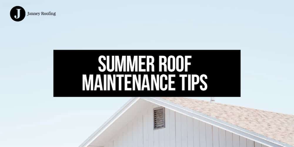 summer roof maintenance tips