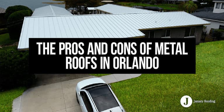 the pros and cons of metal roofs in orlando
