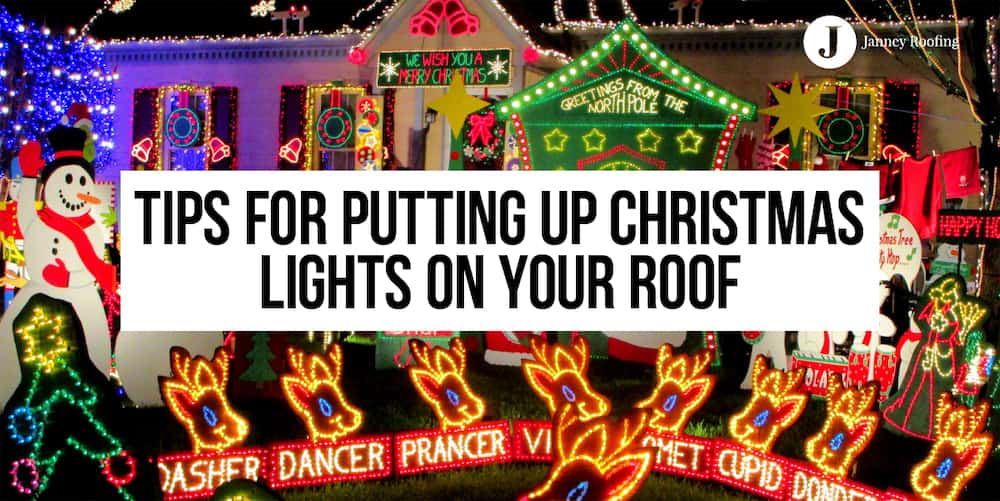 tips for putting up christmas lights on your roof