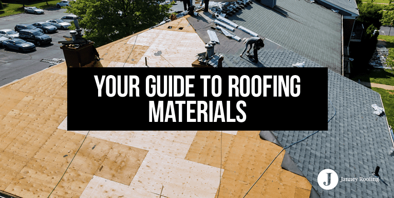 your guide to roofing materials