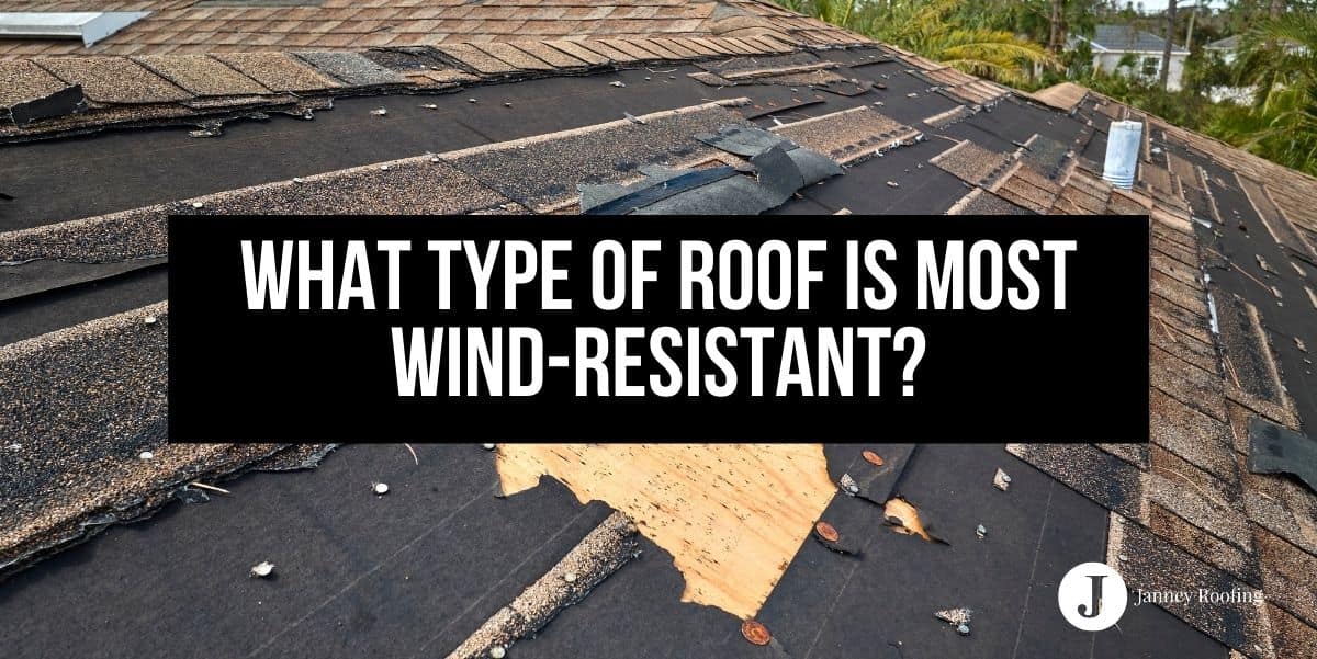 what type of roof is most wind resistant